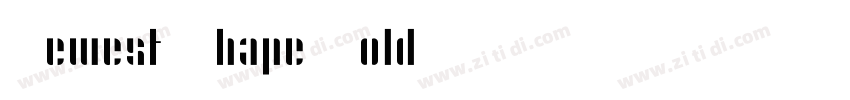 Newest Shape Bold字体转换